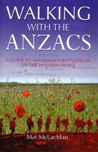 Walking with the Anzacs