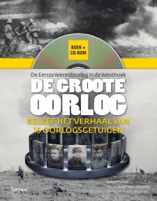 De Groote Oorlog: boek m&#233;t interactieve cd-rom
