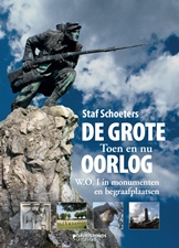 De Grote Oorlog. WO I in gedenktekens, monumenten en begraafplaatsen