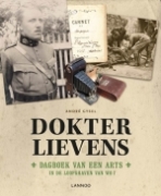 Dokter Lievens - Dagboek van een arts in de loopgraven tijdens WO I