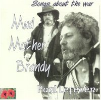 Songs about the war: Mud - Mother - Brandy