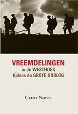 Vreemdelingen in de Westhoek tijdens de Grote Oorlog