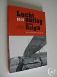 Luchtoorlog boven Belgi&#235; 1914. Van Antwerpen tot de Zee