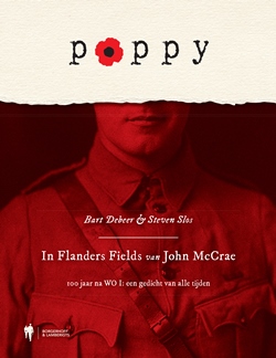 Poppy - In Flanders Fields van John McCrae: 100 jaar na WO I: een gedicht van alle tijden